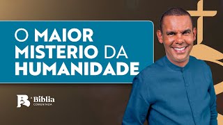 O Maior Mistério da Humanidade #RodrigoSilva