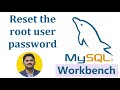 How to reset the root user password in mysql workbench  amitthinks