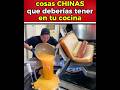 Inventos CHINOS que debes tener en tu cocina - Parte 1