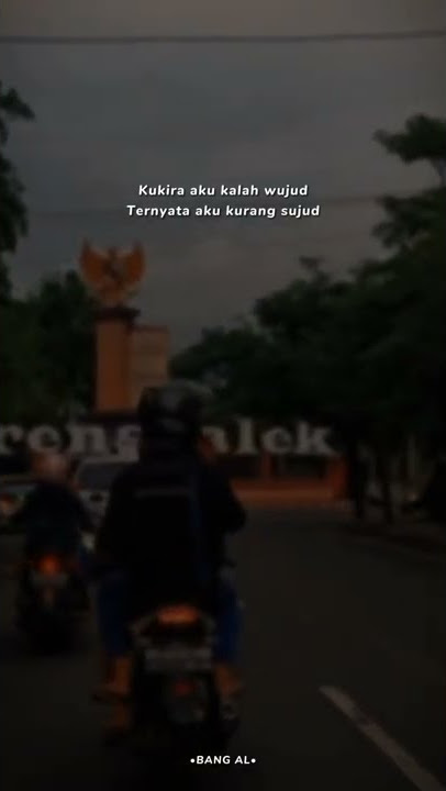 story wa 30 detik | aku kira aku kalah wujud ternya kurang sujud