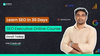 Master SEO in 30 Days – SEO Executive Online Course Starting June 1 | Enroll Now – Limited seats !