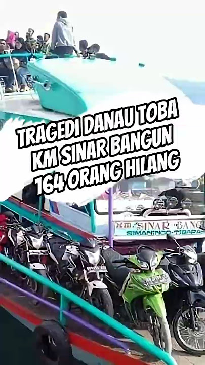 Tragedi KM Sinar Bangun di Danau Toba | #2729story