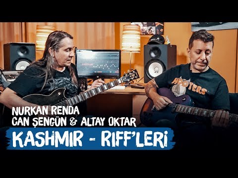 Led Zeppelin Kashmir Gitar Riffleri | Nurkan Renda, Can Şengün ve Altay Oktar