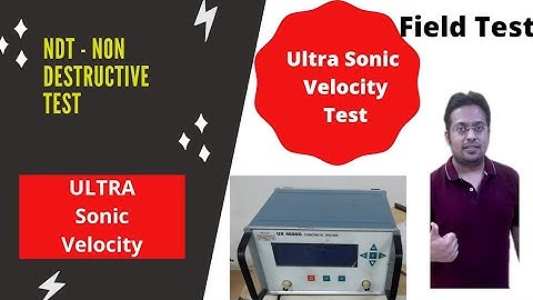 Ultrasonic Pulse Velocity Test for Concrete | Non-Destructive Testing