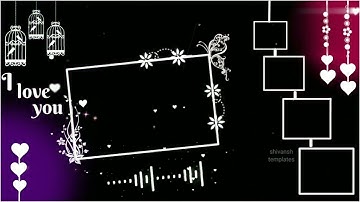 love background template video | black screen template | frame template | Avee player template video