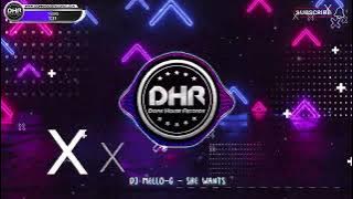 DJ Mello-G - She Wants - DHR
