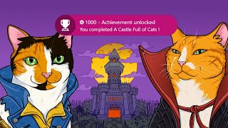 A Castle Full of Cats - 100% Walkthrough (1000g in 40 Minutes)