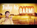 July ki garmi  sindhi funny comedy  k z presents