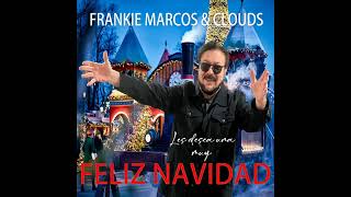 Have Yourself a Merry Little Christmas Frankie Marcos & Clouds