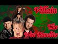 The Wet Bandits - Villain || Tribute