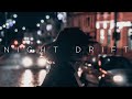 Night drift  deep chill music mix