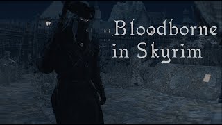 Bloodborne on PC at last? (2024 Skyrim Combat Showcase)