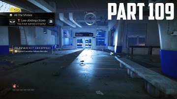 Mirror’s Edge Catalyst - 100% Walkthrough Part 109 [PS4] – Trophy: Law-Abiding Citizen