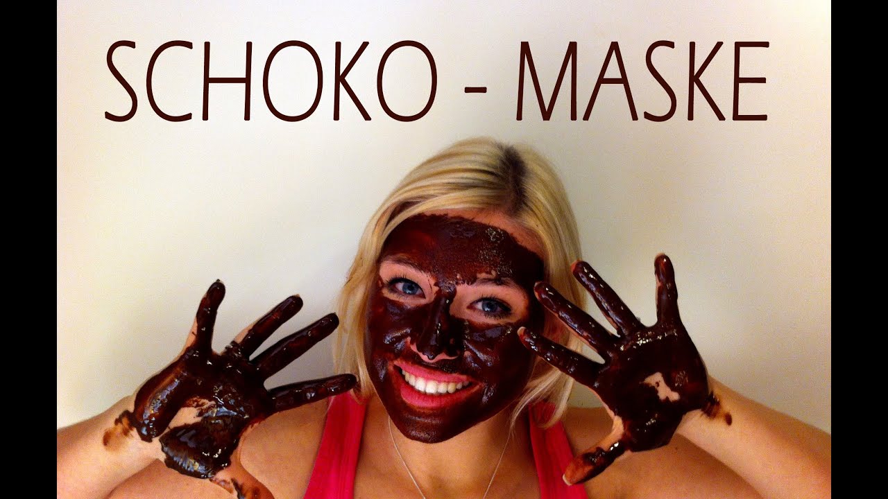 Schoko - Maske selber machen - YouTube