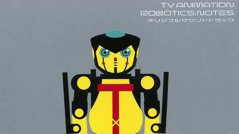 Greatest Anime Themes: ROBOTICS;NOTES Main Theme