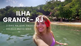 ILHA GRANDE (RJ)- roteiro de 3 dias pelo paraíso de águas verdes!