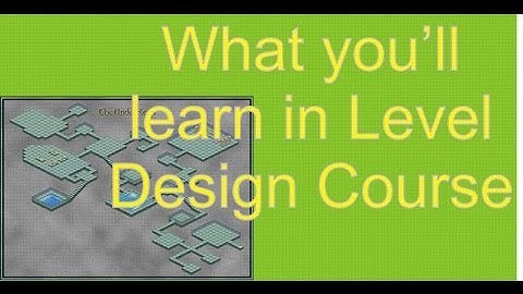 Level/Adventure Design Course: What you