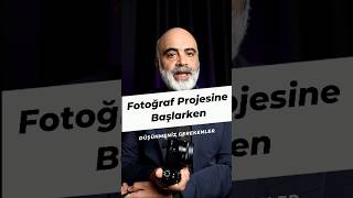Fotoğraf Projesine Başlamak İçin Bunu Mutlaka Bilmeniz Gerekir.