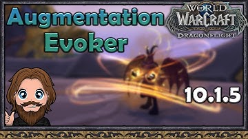 Augmentation Evoker 10.1.5 Talents! Updated!