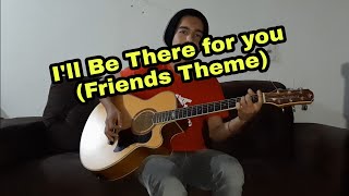 (Friends theme) I'll be there for you – Cover (Jeffer Moises)