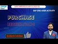 SAP MM REGULAR CLASS-31||PROCUREMENT PROCESS||PURCHASE REQUISITION CREATION|| SAP ENDUSER CLASS-1||