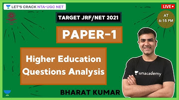 Higher Education Questions Analysis | Target NTA-UGC NET Paper-1 for 2020/2021 | Kumar Bharat
