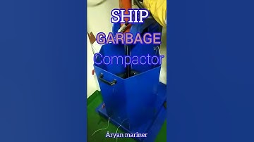 #how to garbage compact# ship garbage compactor