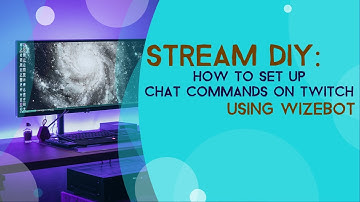How To Set Up Chat Commands On Twitch (Wizebot)
