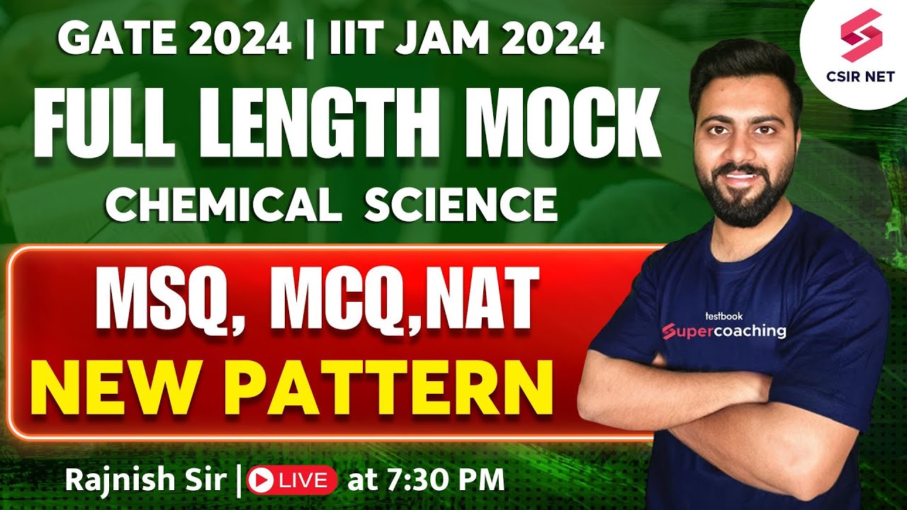 GATE 2024 Full length Mock Test 2 Chemical Science IIT JAM 2024 MSQ, MCQ,NAT Rajnish