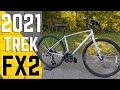 A Great Fitness Commuter | 2021 Trek FX 2 Disc Hybrid Bike