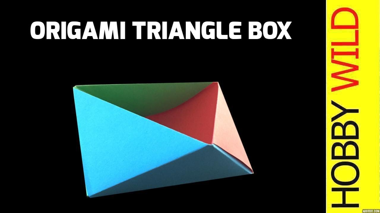 How To Make A Paper Triangle Box (Origami) YouTube