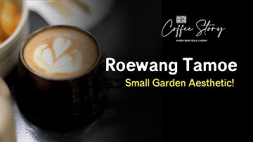 Roewang Tamoe, Small Garden Aesthetic Cafe! | Coffee Story eps-5 Kuliner Malang