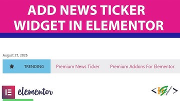 How to Add News Ticker Widget in Elementor WordPress