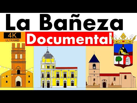 La Bañeza DOCUMENTAL (León, Castilla y León) Vídeo 4K