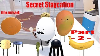 Secret Staycation Part 2
