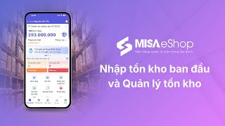 Guide to initial inventory entry and inventory management | MISA ESHOP screenshot 5
