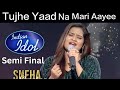 Today Sneha Shankar New Performance Indian Ideal Season 15 Tujhe Yaad Na Mari Aayee Today Sneha Shankar New Performance Indian Ideal Season 15 Tujhe Yaad Na Mari Aayee