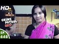 Crime Patrol - क्राइम पेट्रोल सतर्क - Hamla-2 - Episode 648 - 16th April, 2016