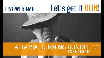 Webinar Dunning 3.1 for NetSuite I by Alta Via