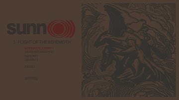 SUNN o))) - 3: FLIGHT OF THE BEHEMOTH (full album)