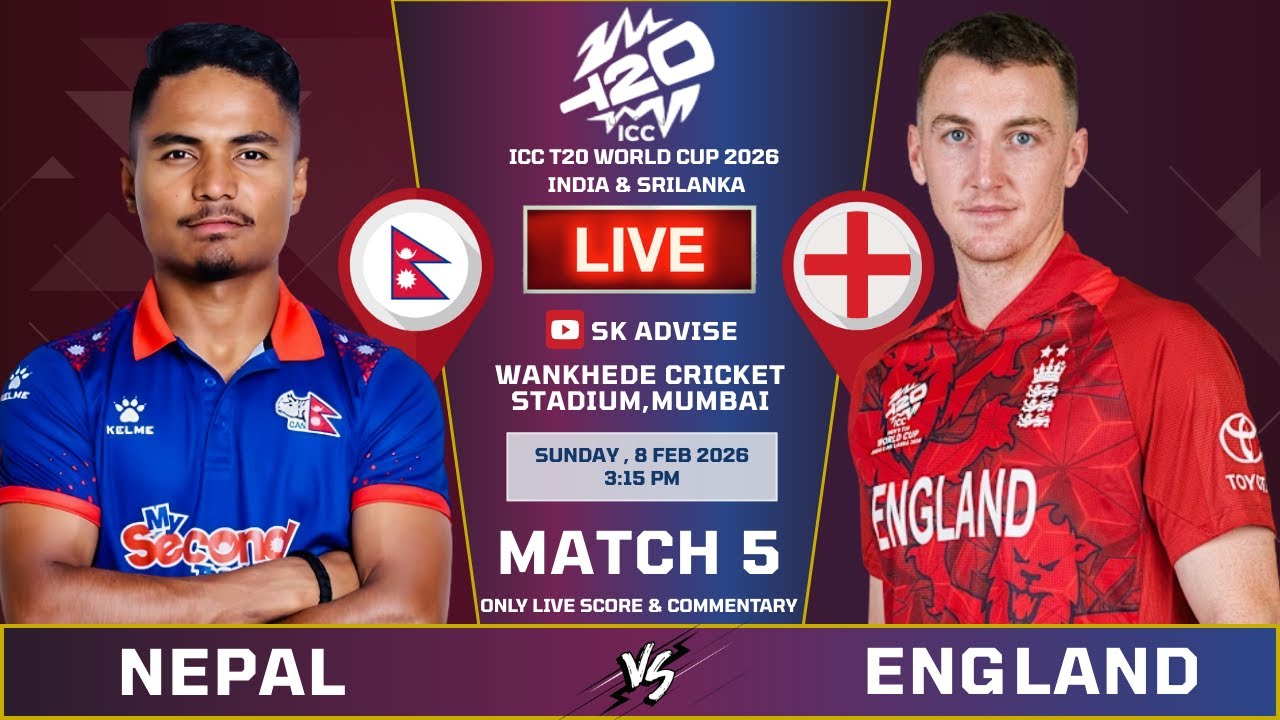 Nepal Vs England 5th Match Live Score And Commentary | World Cup 2026 | Nepal Vs England Match Score