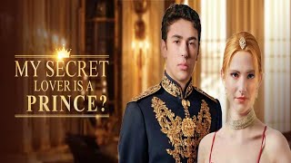 Download Lagu My Secret Lover is a Prince#Romance#CEO#Heiress#Betrayal#dramachannel MP3