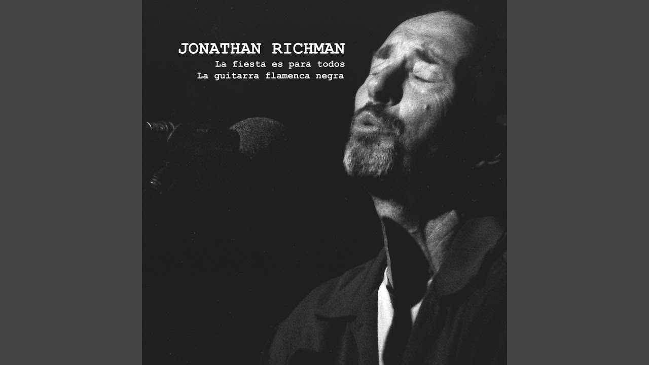 JONATHAN RICHMAN (ジョナサン・リッチマン) - No Me Quejo De Mi 