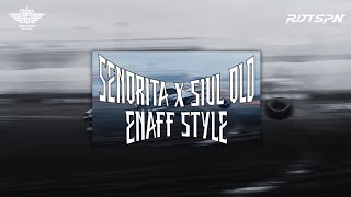 DJ SENORITA X SIUL OLD ENAFF STYLE VIRAL!!  By RaditSOPAN007! 