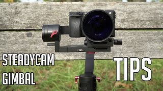 5 Tips for Better Steadycam / Gimbal Videos