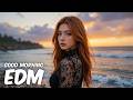 EDM Relax: Energy Chill 🎧 Smooth Electronic Music for Study &amp; Relax