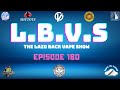 Lbvs episode 180  super smashing great