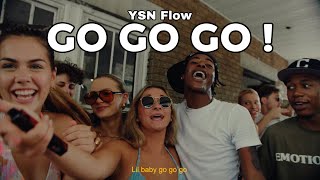 YSN Flow- \