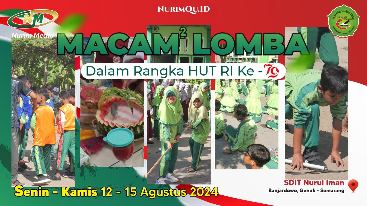 Lomba Agustusan | SDIT Nurul Iman - 2024