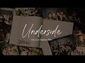 「Underside」concept movie~ Our Last Summer Film~